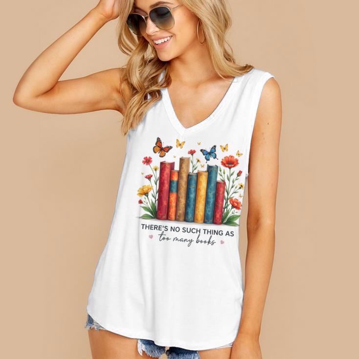 There Is No Such Thing As Too Many Books Shirts Bookish Women's V-Neck Tank Top There Is No Such Thing As Too Many Books Shirts Bookish Women's V-Neck Tank Top