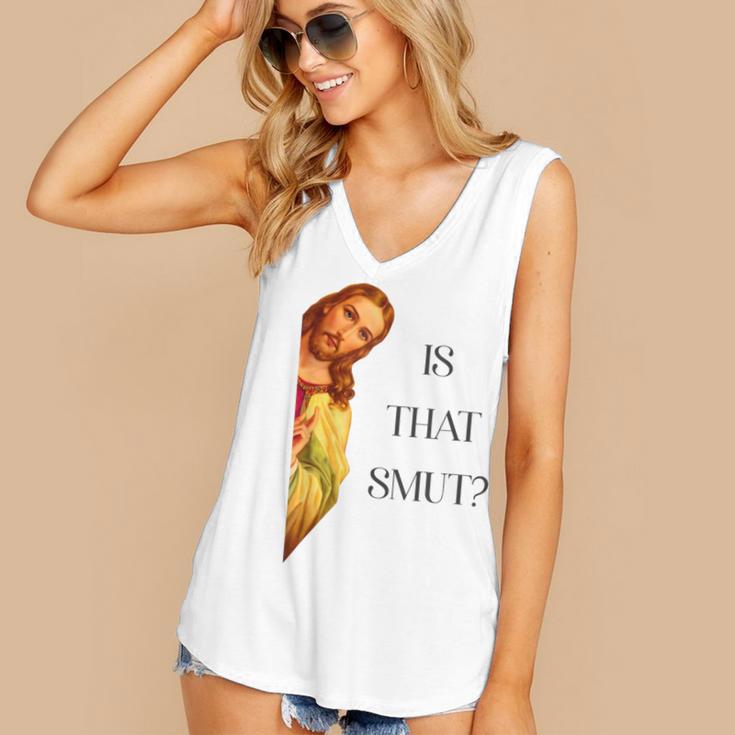 Is That Smut Jesus Book Spicy Smutty Books Women's V-Neck Tank Top Is That Smut Jesus Book Spicy Smutty Books Women's V-Neck Tank Top