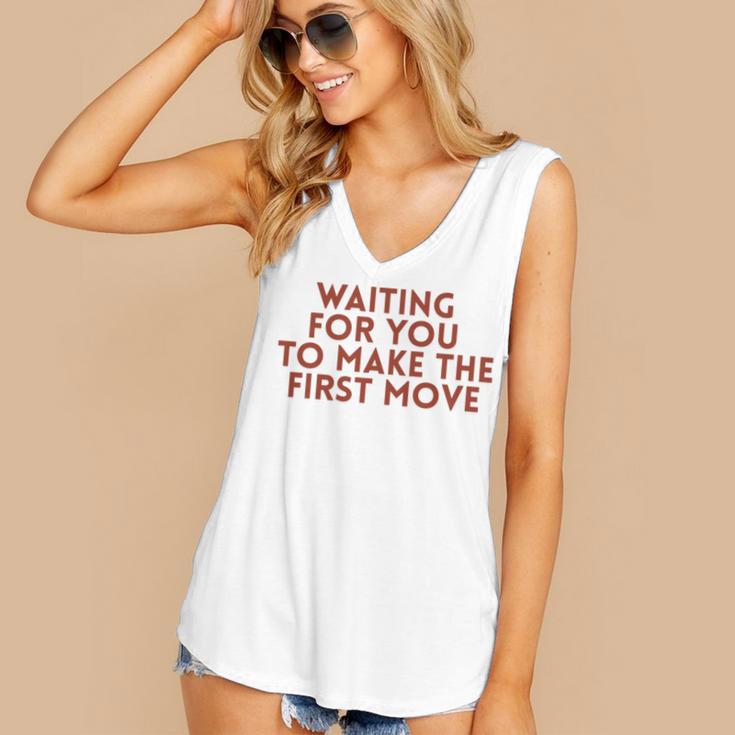 Waiting For You To Make The First Move Introvert Minimal Women's V-Neck Tank Top