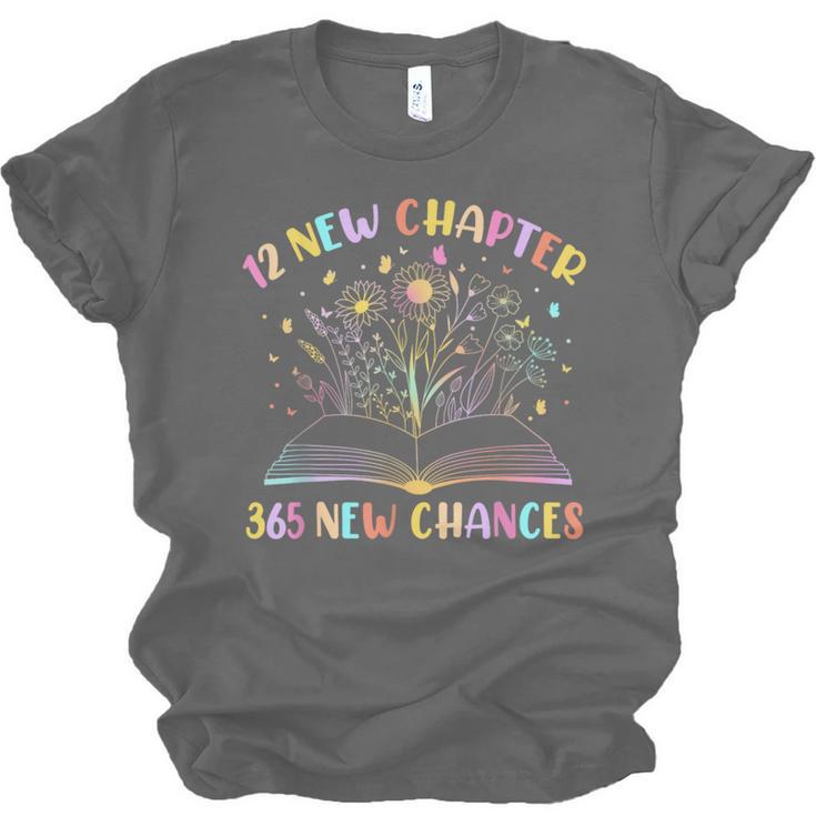 12 New Chapters 365 New Chances New Year Reading Book Tee Unisex Jersey T-Shirt