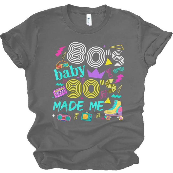 1980s 80's Baby 1990s 90's Made Me Birthday Nostalgia Vibes Unisex Jersey T-Shirt 1980s 80's Baby 1990s 90's Made Me Birthday Nostalgia Vibes Unisex Jersey T-Shirt
