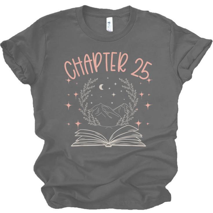 25th Birthday Women Book Lovers Chapter 25 Its My Birthday Unisex Jersey T-Shirt