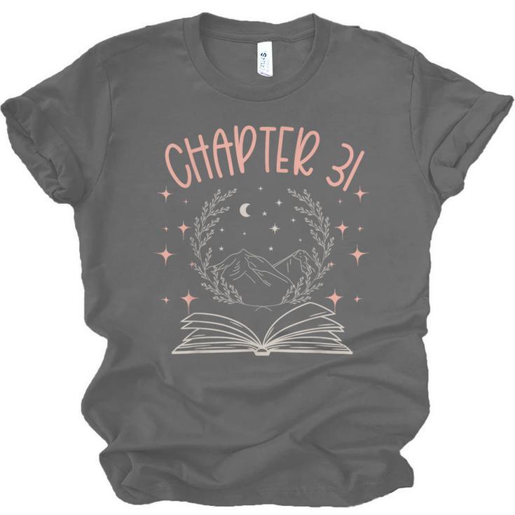 31st Birthday Women Book Lovers Chapter 31 Its My Birthday Unisex Jersey T-Shirt