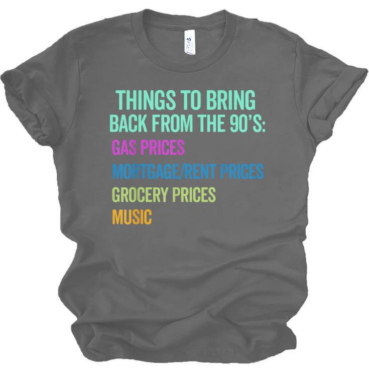 90's Lover Nineties 1990's Born Nostalgia Politics Unisex Jersey T-Shirt