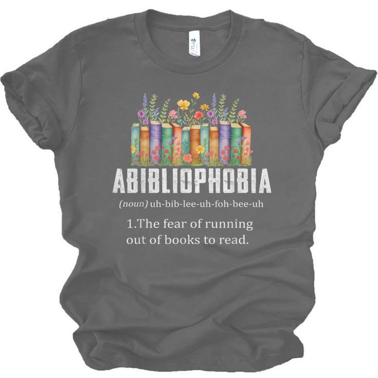Abibliophobia Definition Book Reader Book Nerd Book Reading Unisex Jersey T-Shirt