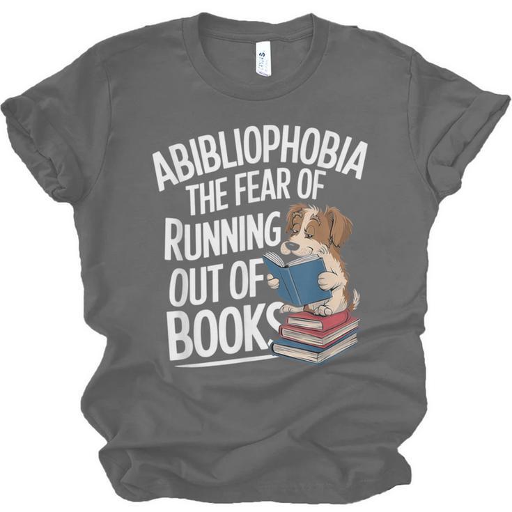 Abibliophobia Dog Book Lover Library Unisex Jersey T-Shirt
