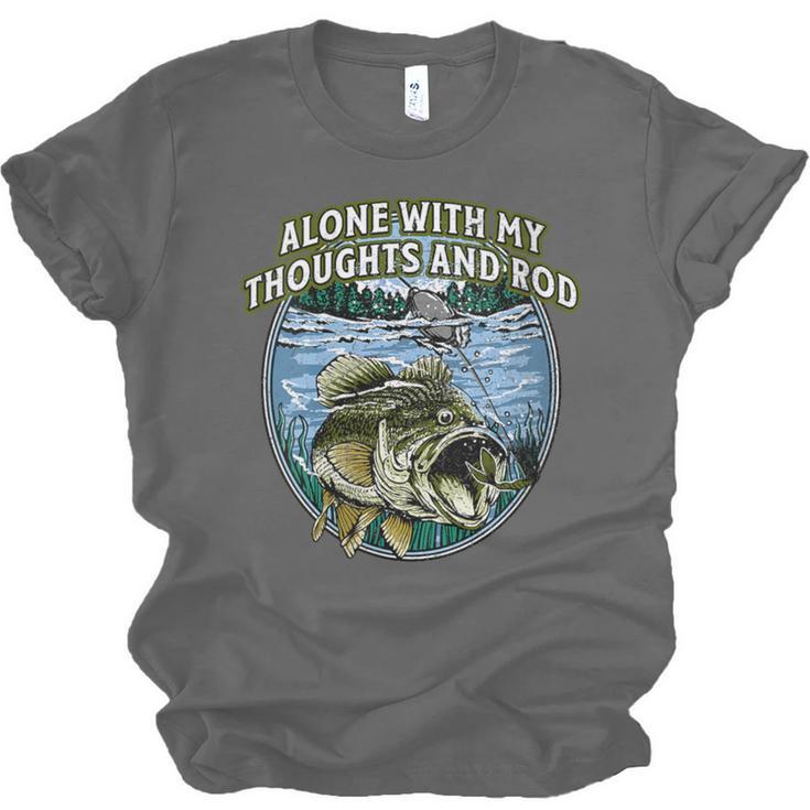 Alone With My Thoughts And Rod Introvert Fishing Antisocial Unisex Jersey T-Shirt Alone With My Thoughts And Rod Introvert Fishing Antisocial Unisex Jersey T-Shirt