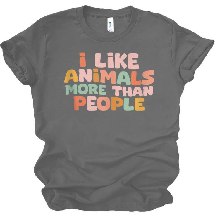 I Like Animals More Than People Sarcastic Introvert Unisex Jersey T-Shirt I Like Animals More Than People Sarcastic Introvert Unisex Jersey T-Shirt