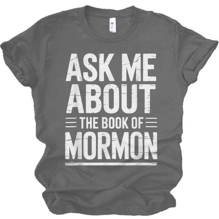 Ask Me About The Book Of Mormon Unisex Jersey T-Shirt