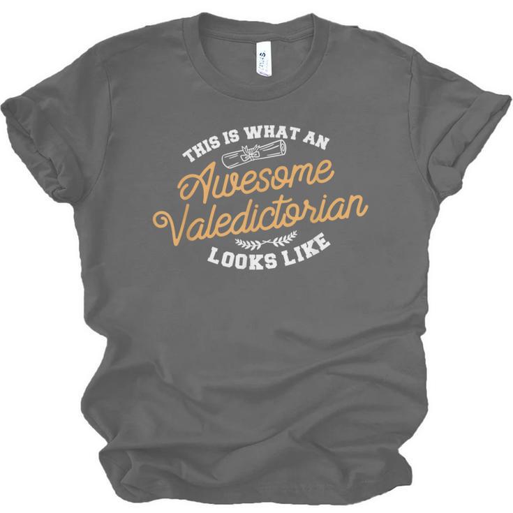 This Is What An Awesome Valedictorian Looks Like Graduation Unisex Jersey T-Shirt