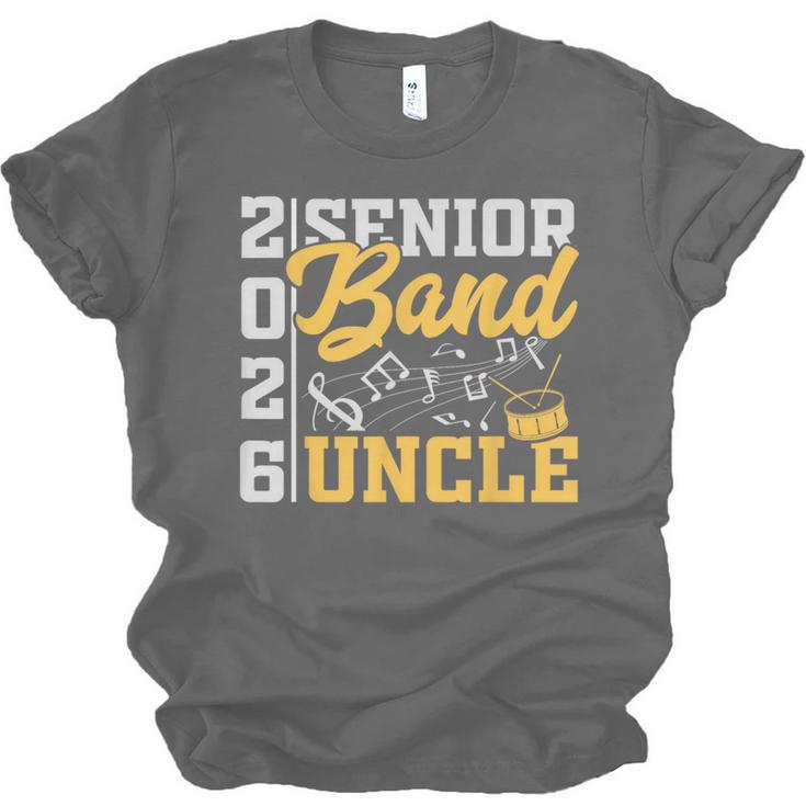 Band Senior Uncle Class Of 2026 Graduation Graduate Unisex Jersey T-Shirt