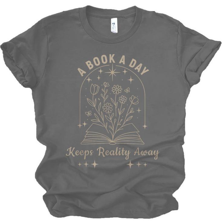 A Book A Day Keeps Reality Away Unisex Jersey T-Shirt