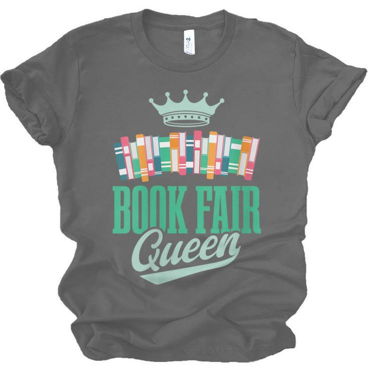 Book Fair Queen Literature School Book Fair Event Unisex Jersey T-Shirt