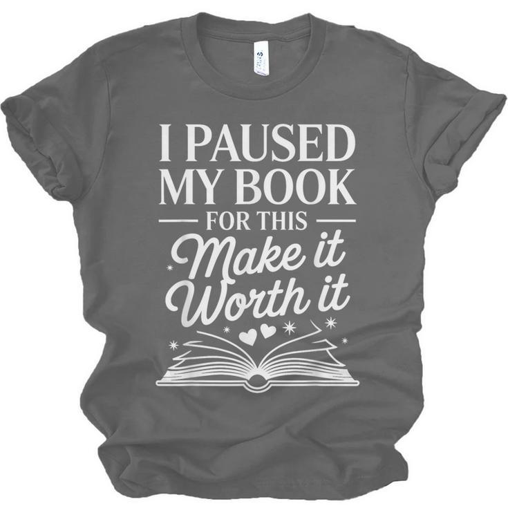 Book Lover Reading Quote For Reading Teacher Unisex Jersey T-Shirt