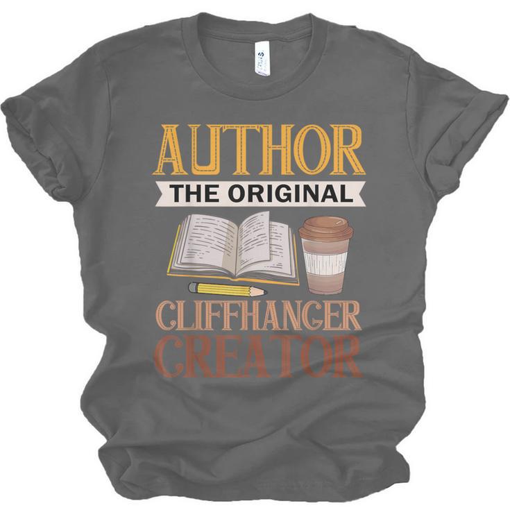Book Writer Cliffhanger Creator Author Book Writing Novelist Unisex Jersey T-Shirt