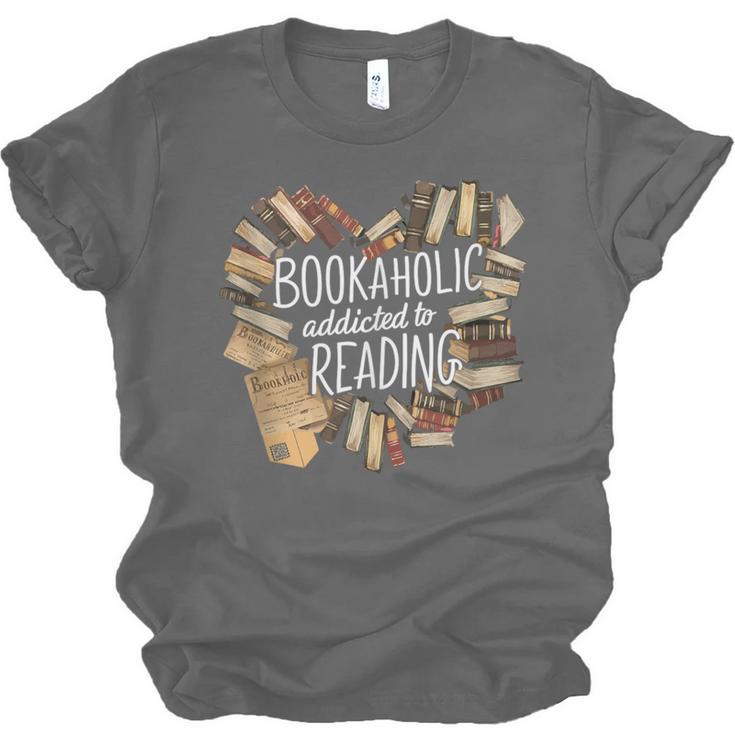Bookaholic Addicted To Reading Book Lovers Literacy Unisex Jersey T-Shirt