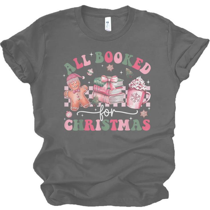 All Booked For Christmas Book Coffee Latte Gingerbread Unisex Jersey T-Shirt