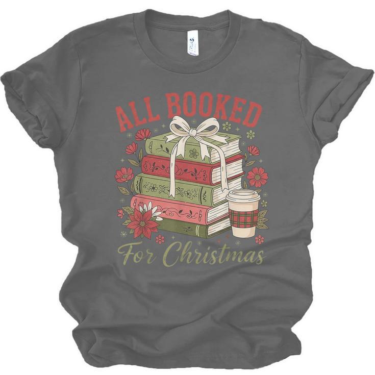 All Booked For Christmas Coquette Xmas Book Club Book Lovers Unisex Jersey T-Shirt