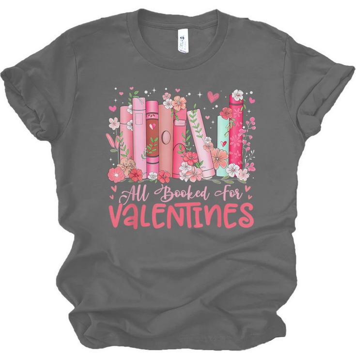 All Booked For Valentine Book Reading Women Girl Teacher Unisex Jersey T-Shirt All Booked For Valentine Book Reading Women Girl Teacher Unisex Jersey T-Shirt