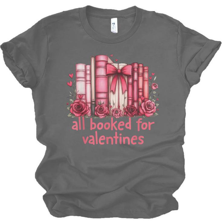 All Booked For Valentines Coquette Bow Book Lover Bookworm Unisex Jersey T-Shirt