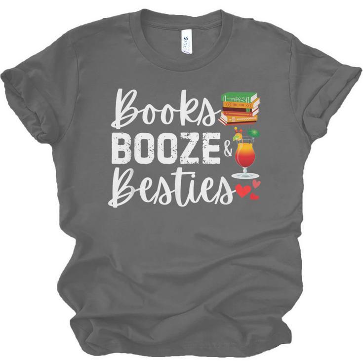 Books Booze And Besties Book Lover Bestie Squad Twinning Unisex Jersey T-Shirt