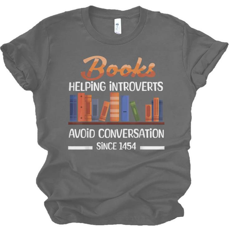 Books Helping Introverts Avoid Conversation Book Reading Unisex Jersey T-Shirt