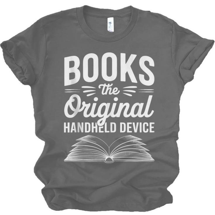 Books The Original Handheld Device Book Reading Unisex Jersey T-Shirt Books The Original Handheld Device Book Reading Unisex Jersey T-Shirt