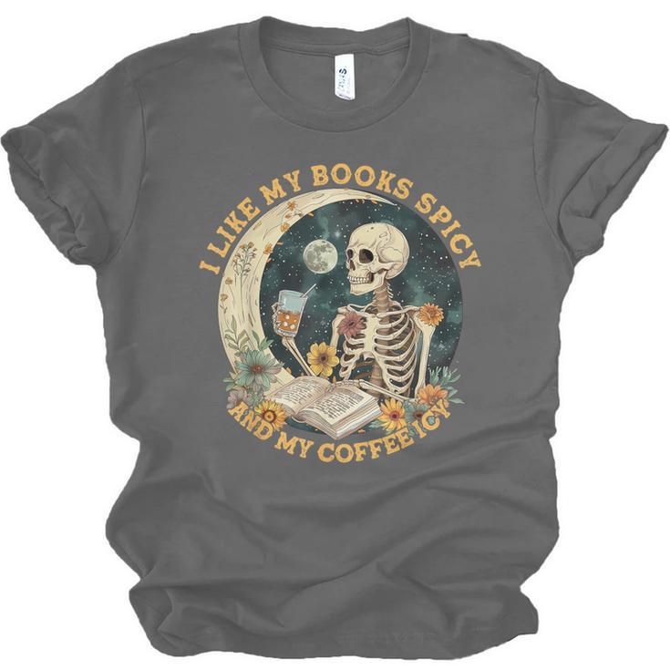 I Like My Books Spicy & My Coffee Icy Skeleton Read Book Unisex Jersey T-Shirt