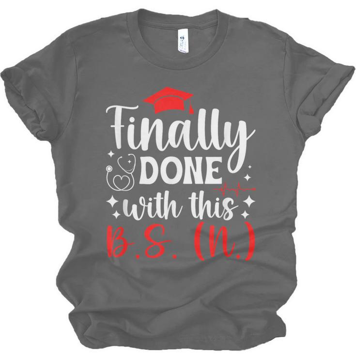 BSN Bachelor Of Science In Nursing Graduation Unisex Jersey T-Shirt
