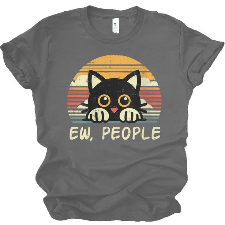 Cat Eww People Introvert Meme Women Men Kids Unisex Jersey T-Shirt Cat Eww People Introvert Meme Women Men Kids Unisex Jersey T-Shirt