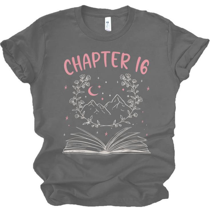 Chapter 16 Birthday Reading Book Lovers 16 Year Old Unisex Jersey T-Shirt Chapter 16 Birthday Reading Book Lovers 16 Year Old Unisex Jersey T-Shirt