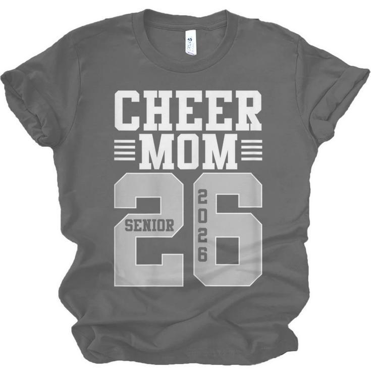 Cheer Mom Senior 2026 Cheerleaders Graduation Mother Unisex Jersey T-Shirt