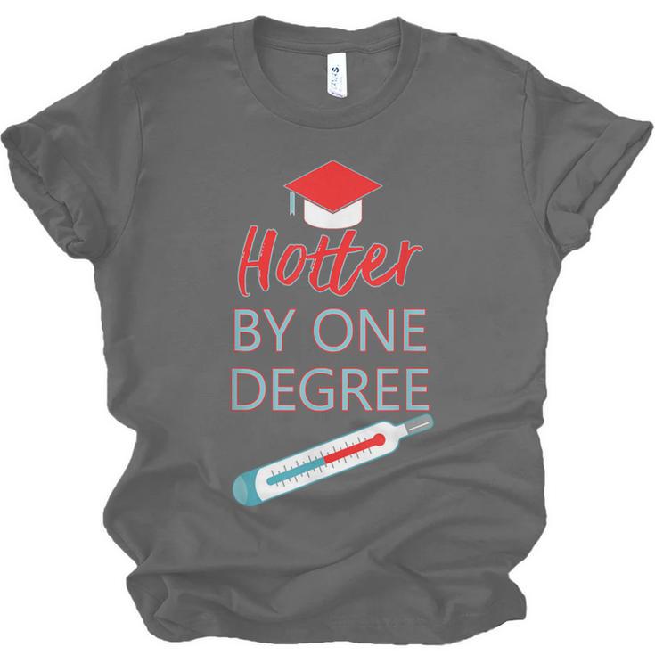 Cool Hotter By One Degree Graduation Teesadf Unisex Jersey T-Shirt