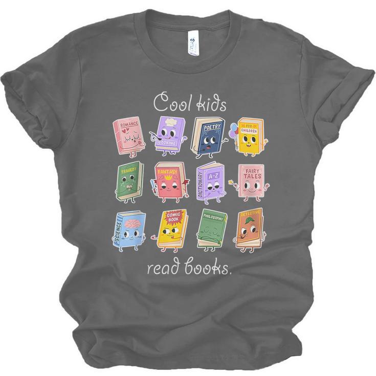 Cool Kids Read Books School Librarian Reading Teacher Unisex Jersey T-Shirt