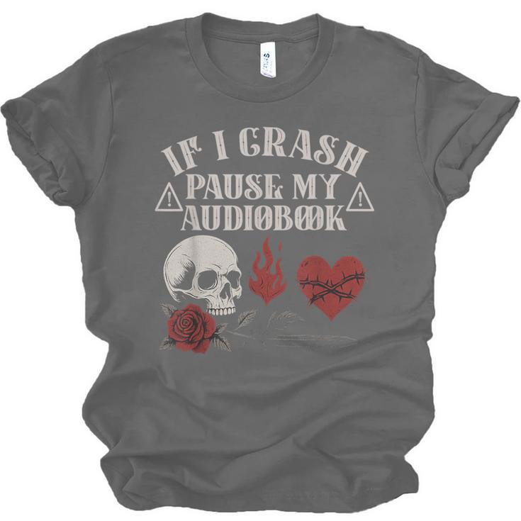 If I Crash Pause My Audiobook Lovers Dark Romance Spicy Book Unisex Jersey T-Shirt If I Crash Pause My Audiobook Lovers Dark Romance Spicy Book Unisex Jersey T-Shirt