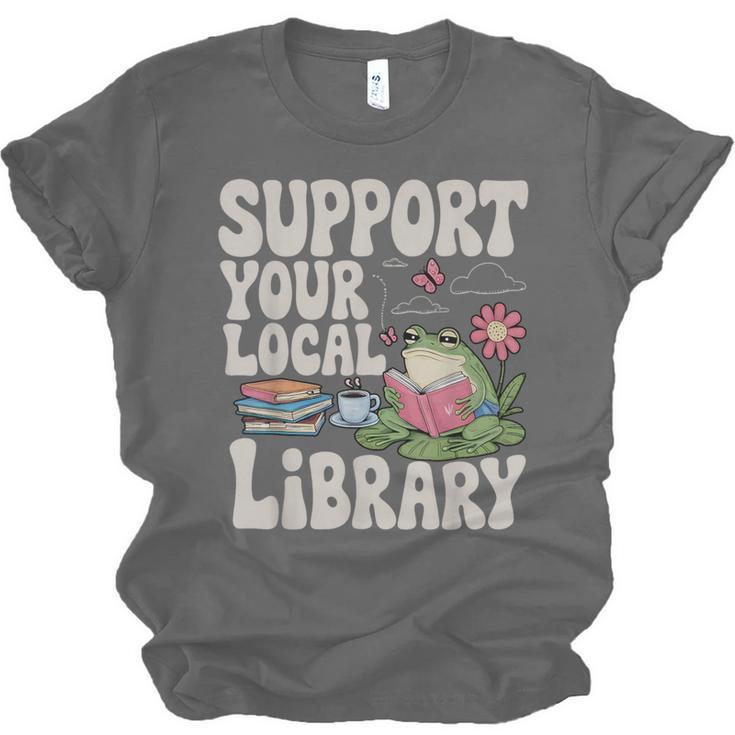 Cute Frog Support Your Local Library Librarian Book Lover Unisex Jersey T-Shirt