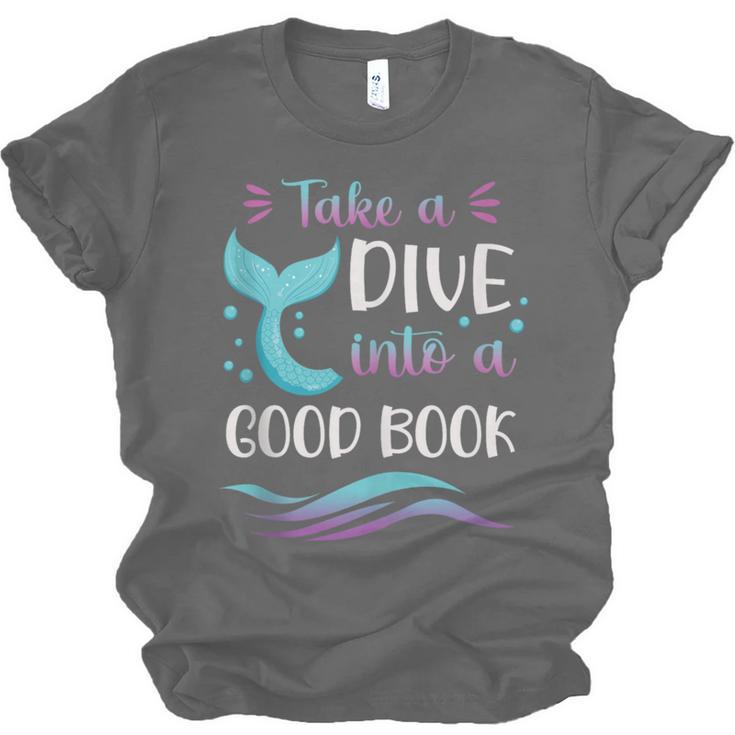 Cute Mermaid Librarian Teacher Dive Into A Good Book Reading Unisex Jersey T-Shirt