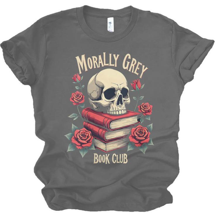 Dark Romance Romantasy Smutty Book Lover Morally Grey Merch Unisex Jersey T-Shirt