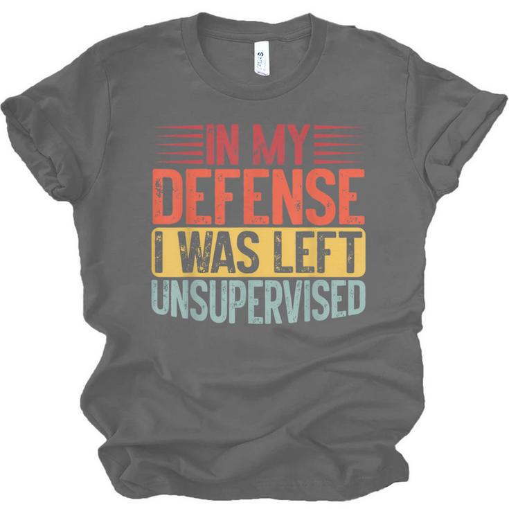 In My Defense i Was Left Unsupervised Introvert Unisex Jersey T-Shirt In My Defense i Was Left Unsupervised Introvert Unisex Jersey T-Shirt