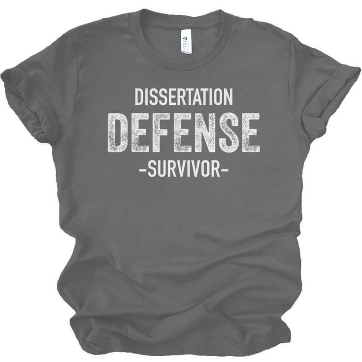 Dissertation Defense Survivor PhD Graduation Law Unisex Jersey T-Shirt