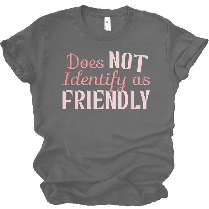 Does NOT Identify As Friendly Sarcastic Introvert Unisex Jersey T-Shirt Does NOT Identify As Friendly Sarcastic Introvert Unisex Jersey T-Shirt