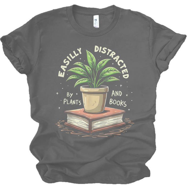 Easily Distracted By Plants And Books Unisex Jersey T-Shirt