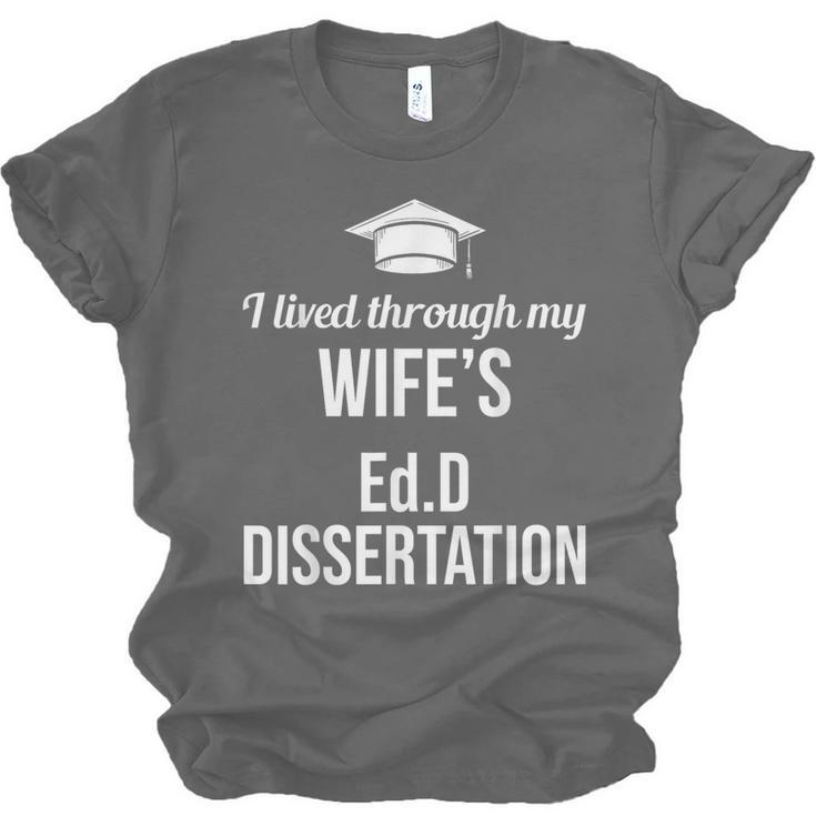 EDD Doctor Of Education EdD Wife Doctorate Graduation Unisex Jersey T-Shirt