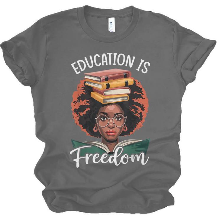 Education Is Freedom African Teacher Books Lovers Unisex Jersey T-Shirt