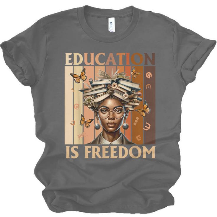 Education Is Freedom Teacher Books Black History Women Unisex Jersey T-Shirt
