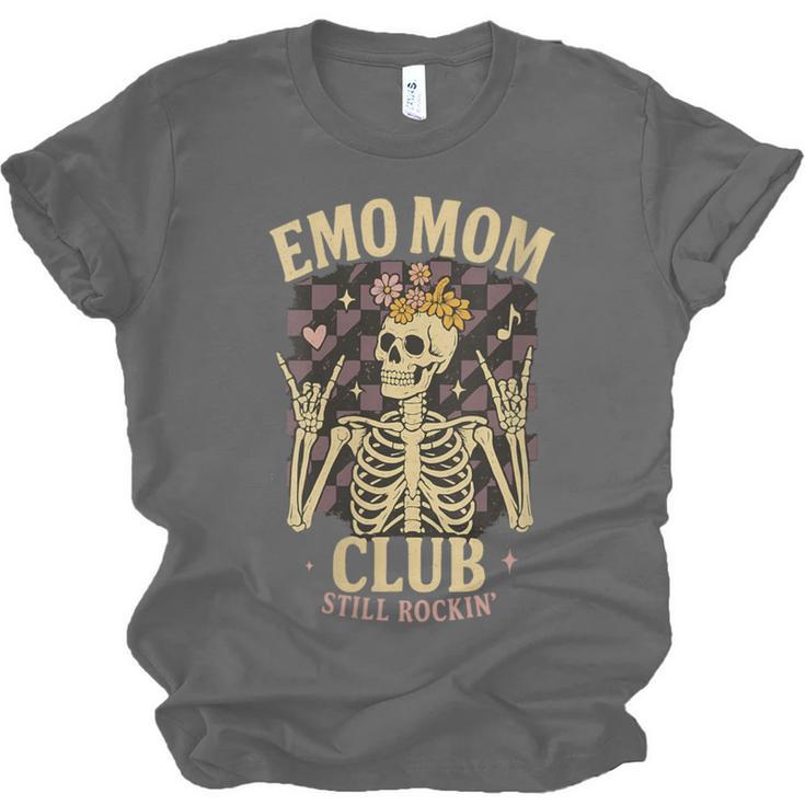Emo Mom Club Still Rockin Skeleton Nostalgia Women Mother Unisex Jersey T-Shirt