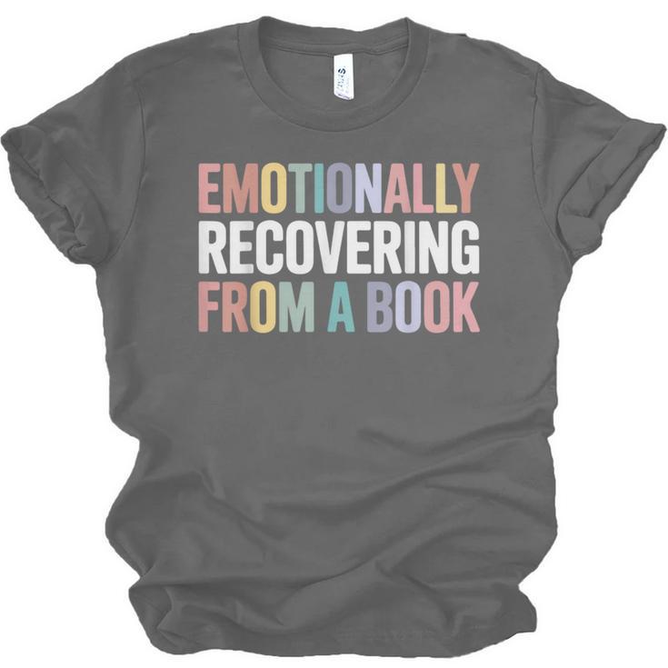 Emotionally Recovering From a Book Reading Librarian Unisex Jersey T-Shirt