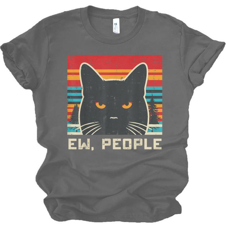Ew People Cat Saying Introvert Women Men Kids Unisex Jersey T-Shirt Ew People Cat Saying Introvert Women Men Kids Unisex Jersey T-Shirt