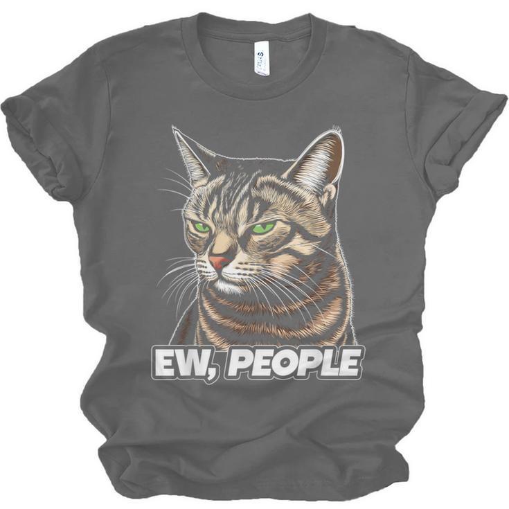 Ew People Cat Tabby Cat Antisocial Grumpy Introvert Unisex Jersey T-Shirt Ew People Cat Tabby Cat Antisocial Grumpy Introvert Unisex Jersey T-Shirt