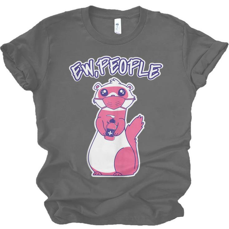 Ew People Introvert Ferrets Saying Mask Ferret Unisex Jersey T-Shirt